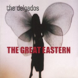 The Great Eastern album by The Delgados