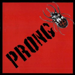 100% Live album by Prong