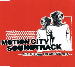 The Future Freaks Me Out album by Motion City Soundtrack