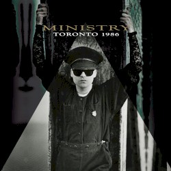 Toronto 1986 album by Ministry