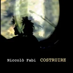 Costruire album by Niccolò Fabi