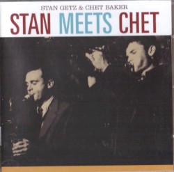 Stan Meets Chet album by Stan Getz