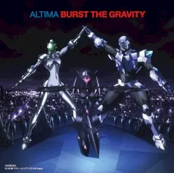 Burst the Gravity album by Altima