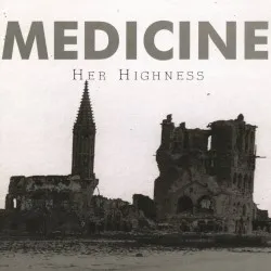 Her Highness album by Medicine