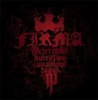 Przeciwko kurestwu i upadkowi zasad album by Firma