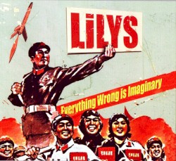 Everything Wrong Is Imaginary album by Lilys