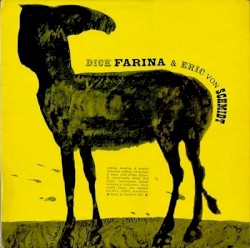 Dick Fariña & Eric Von Schmidt