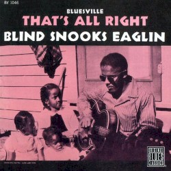 That's All Right album by Snooks Eaglin
