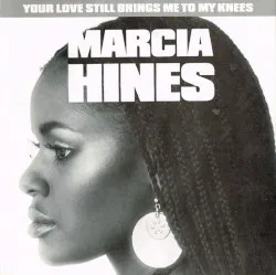 Your Love Still Brings Me to My Knees album by Marcia Hines