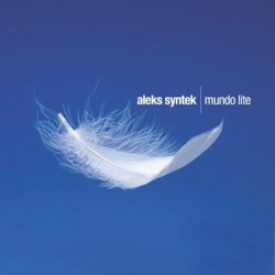 Mundo Lite album by Aleks Syntek