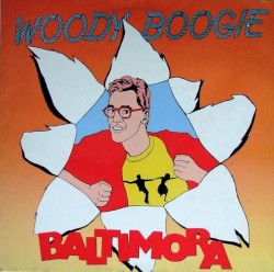 Woody Boogie album by Baltimora