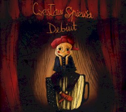Debiut album by Czesław Śpiewa
