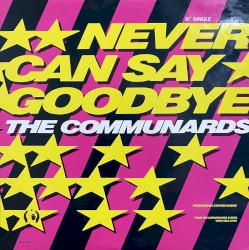 Never Can Say Goodbye album by Gloria Gaynor