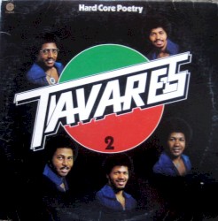 Hard Core Poetry album by Tavares