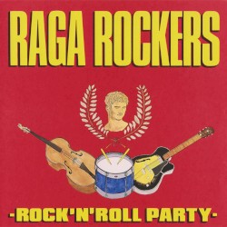 Rock'n'Roll Party album by Raga Rockers