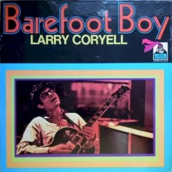 Barefoot Boy album by Larry Coryell