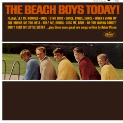 The Beach Boys Today! album by The Beach Boys