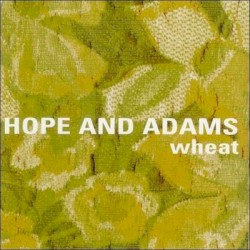 Hope and Adams album by Wheat