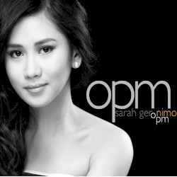 OPM album by Sarah Geronimo