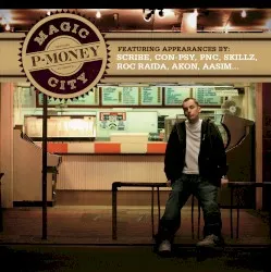 Magic City album by P-Money