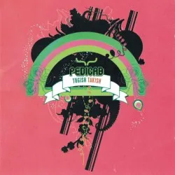 Tugish Takish album by Pedicab