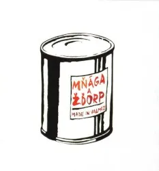 Made in Valmez album by Mňága a Žďorp