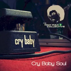Cry Baby Soul