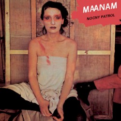 Nocny patrol album by Maanam