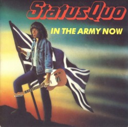 In the Army Now / Heartburn album by Status Quo