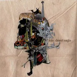 Desert Eagle Volume 1 album by Sole