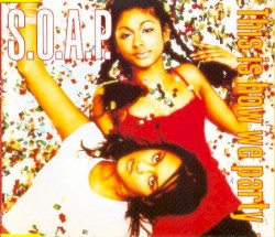 This Is How We Party album by S.O.A.P.