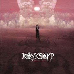 What Else Is There? album by Röyksopp