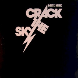 White Music album by Crack the Sky