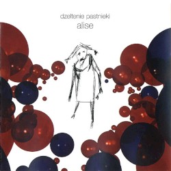 Alise album by Dzeltenie Pastnieki