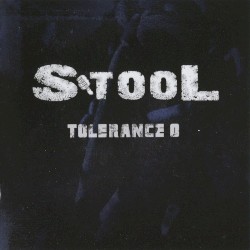Tolerance 0 album by S-TOOL