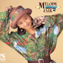 Melody Fair album by Yui Asaka