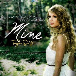 Mine album by Taylor Swift