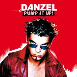 Pump It Up! album by Danzel