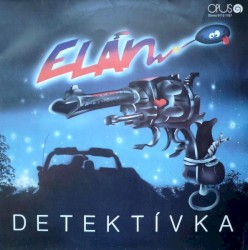 Detektívka album by Elán