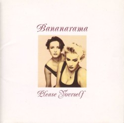 Please Yourself album by Bananarama