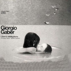 Libertà obbligatoria album by Giorgio Gaber