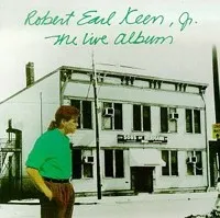 The Live Album album by Robert Earl Keen