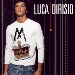 Luca Dirisio album by Luca Dirisio