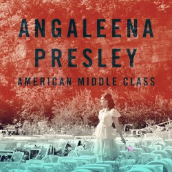 American Middle Class album by Angaleena Presley