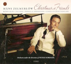 Christmas with Friends album by Måns Zelmerlöw