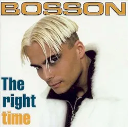 The Right Time album by Bosson