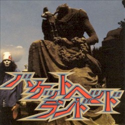 Bucketheadland album by Buckethead