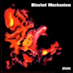 Plasma album by Blasted Mechanism