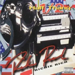 Half Thang album by Richie Rich