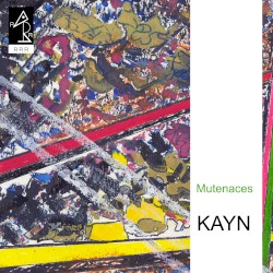 Mutenaces album by Roland Kayn